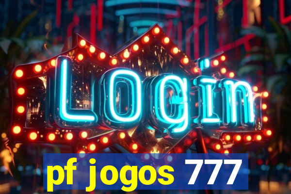 pf jogos 777